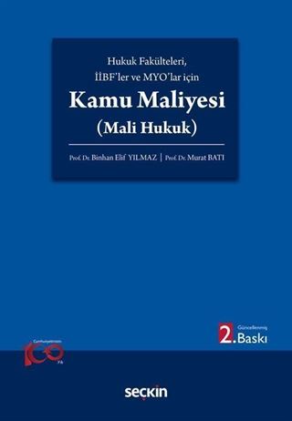Hukuk Fakülteleri, İİBF'ler ve MYO'lar için Kamu Maliyesi (Mali Hukuk)
