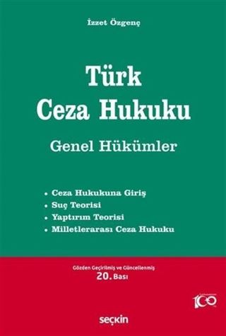 Türk Ceza Hukuku Genel Hükümler