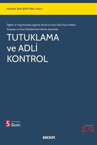 Tutuklama ve Adli Kontrol