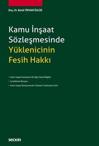Kamu İnşaat Sözleşmesinde Yüklenicinin Fesih Hakkı