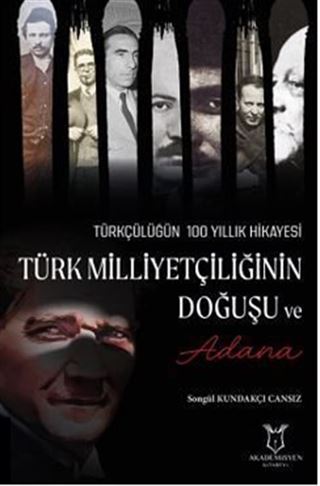 Türk Milliyetçiliğinin Doğuşu ve Adana