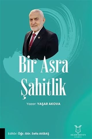 Bir Asra Şahitlik