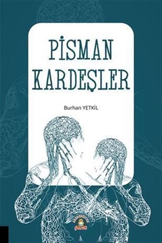 Pişman Kardeşler