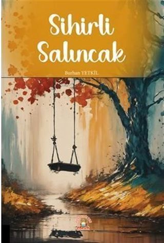 Sihirli Salıncak