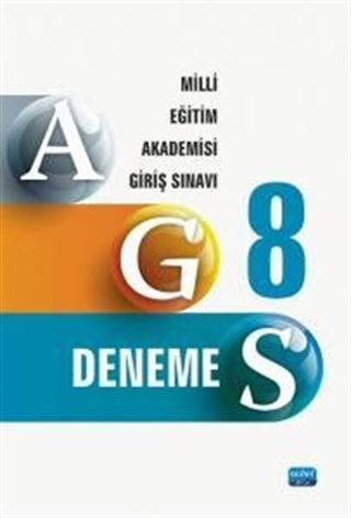 AGS 8 Deneme - Milli Eğitim Akademisi Giriş Sınavı Kitabı