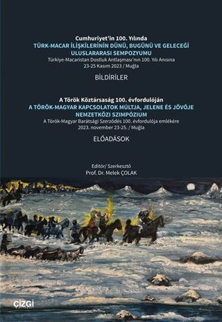 Türk-Macar İlişkilerinin Dünü, Bugünü ve Geleceği Uluslararası Sempozyumu