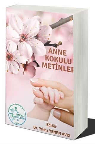 Anne Kokulu Metinler