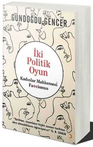 İki Politik Oyun - Kadınlar Mahkemesi ve Fascismus
