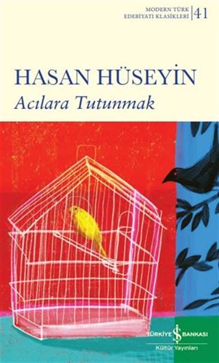 Acılara Tutunmak Sert Kapak