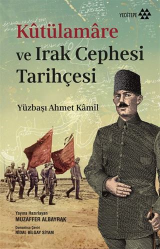 Kûtülamare ve Irak Cephesi Tarihçesi