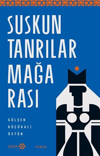 Suskun Tanrılar Mağarası