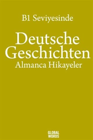 B1 Seviyesinde Deutsche Geschichten