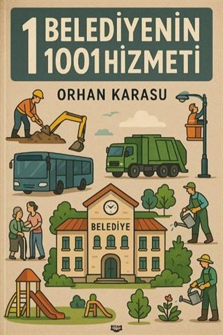 1 Belediyenin 1001 Hizmeti