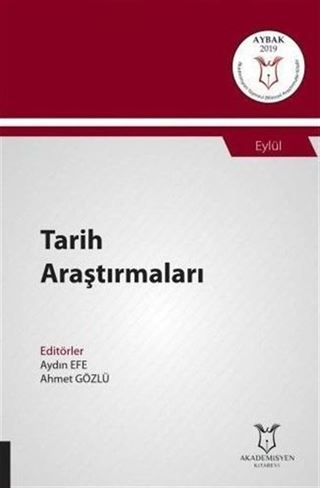 Tarih Araştırmaları (AYBAK 2019 Eylül)