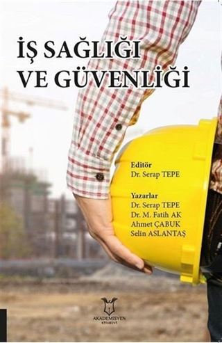 İş Sağliği ve Güvenli̇ği