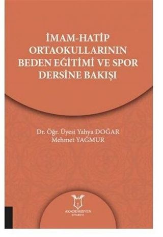 İmam-Hatip Ortaokullarının Beden Eğitimi ve Spor Dersine Bakışı