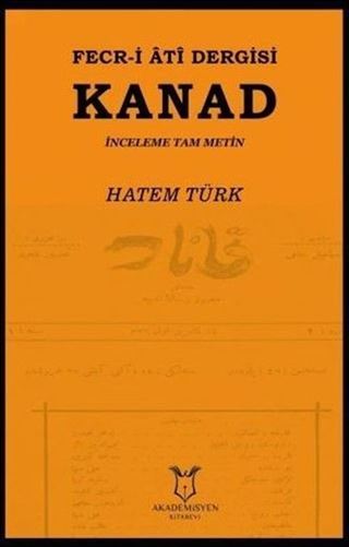 Fecr-i Ati Dergisi Kanad - İnceleme Tam Metin