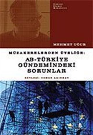 AB-Türkiye Gündemindeki Sorunlar