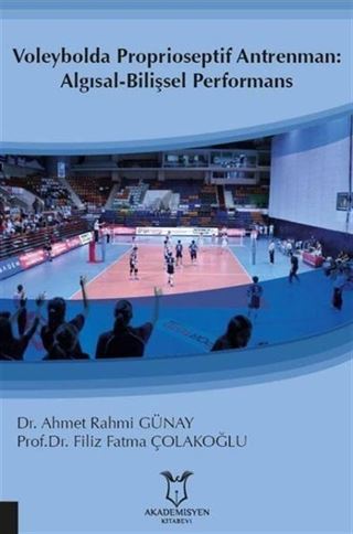 Voleybolda Proprioseptif Antrenman: Algısal-Bilişsel Performans