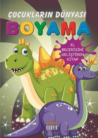 Çocukların Dünyası Boyama Kitabı 8 / Kayıp Dinozorlar
