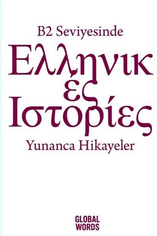 B2 Seviyesinde Yunanca Hikayeler