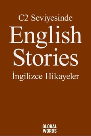 C2 Seviyesinde English Stories / İngilizce Hikayeler