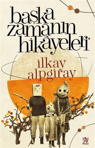 Başka Zamanın Hikayeleri