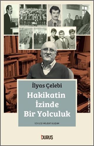 Hakikatin İzinde Bir Yolculuk