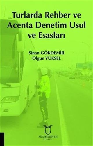 Turlarda Rehber ve Acenta Denetim Usul ve Esasları