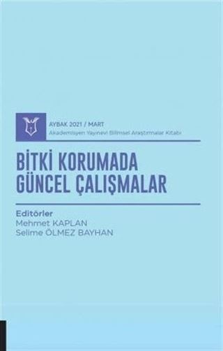 Bitki Korumada Güncel Çalışmalar (AYBAK 2021 Mart)
