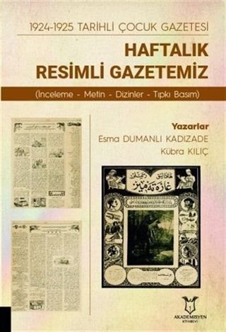 1924-1925 Tarihli Çocuk Gazetesi: Haftalık Resimli Gazetemiz