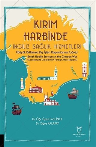 Kırım Harbinde İngiliz Sağlık Hizmetleri