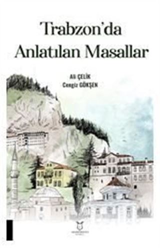 Trabzon'da Anlatılan Masallar