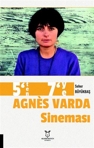 5'ten 7'ye Agnes Varda Sineması
