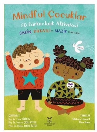 Mindful Çocuklar 50 Farkındalık Aktivitesi