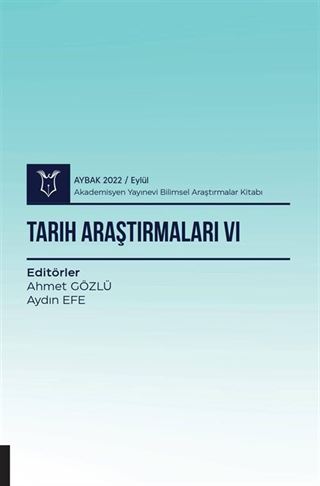 Tarih Araştırmaları VI - Aybak 2022 Eylül