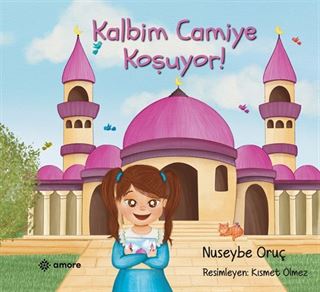 Kalbim Camiye Koşuyor