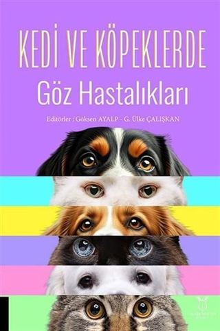 Kedi ve Köpeklerde Göz Hastalıkları
