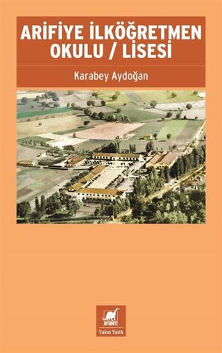 Arifiye İlköğretmen Okulu / Lisesi