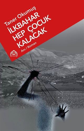 İlkbahar Hep Çocuk Kalacak