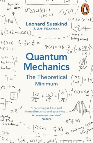 Penguin Books - Quantum Mechanics: The Theoretical Minim