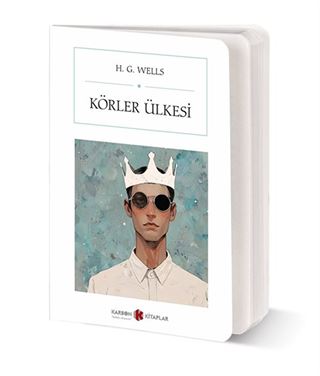 Körler Ülkesi (Cep Boy) (Tam Metin)