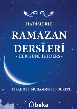 Hadislerle Ramazan Dersleri (Karton Kapak)