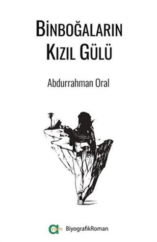 Binboğaların Kızıl Gülü