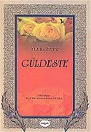 Güldeste/Yunus Emre