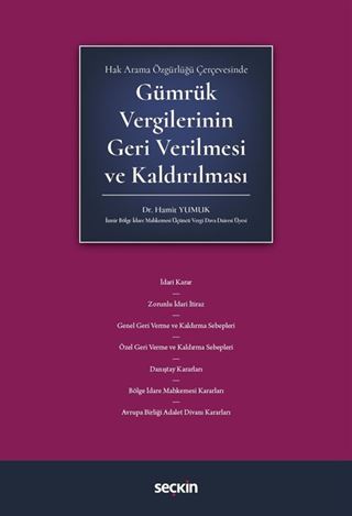 Gümrük Vergilerinin Geri Verilmesi ve Kaldırılması