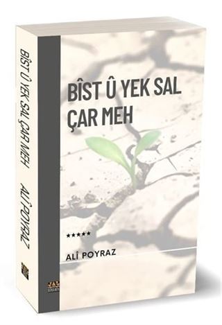 Bîst û Yek Sal û Çar Meh