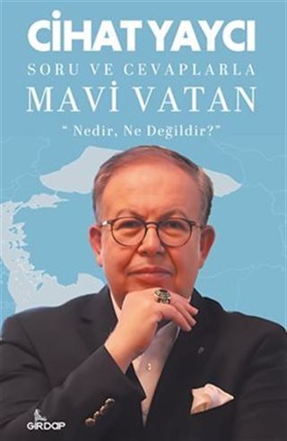 Soru ve Cevaplarla Mavi Vatan
