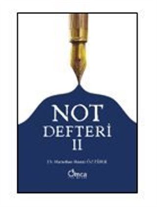 Not Defteri - II