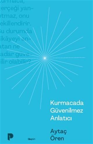 Kurmacada Güvenilmez Anlatıcı